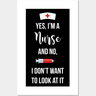 Yes I'm a Nurse (v.2) Posters and Art